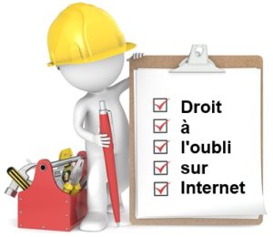 Droit à l'oubli sur Internet