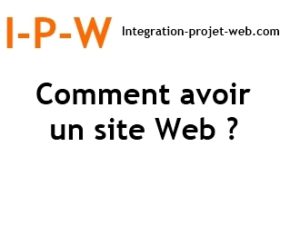 Comment avoir un site Web