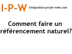 Comment faire un référencement naturel